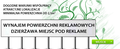 Dzier�awa oraz wynajem powierzchni pod reklam�